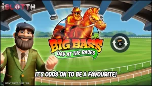 Big Bass Day at the Races สล็อตเว็บตรงแหล่งรวมเกมยอดฮิต